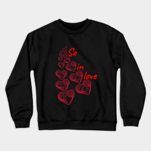 So in love valentin t shirt Crewneck Sweatshirt